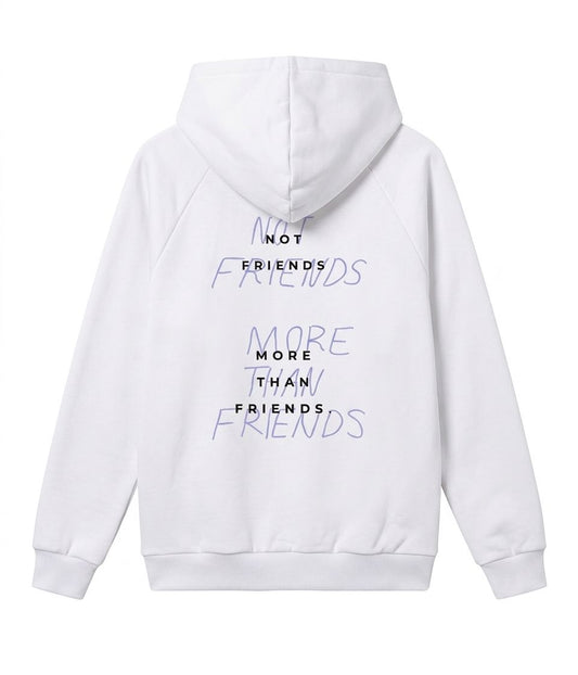 NOT FRIENDS - MORE THAN FRIENDS