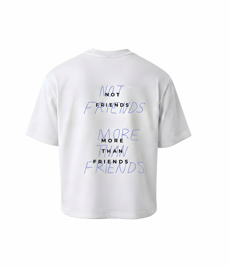NOT FRIENDS - MORE THAN FRIENDS
